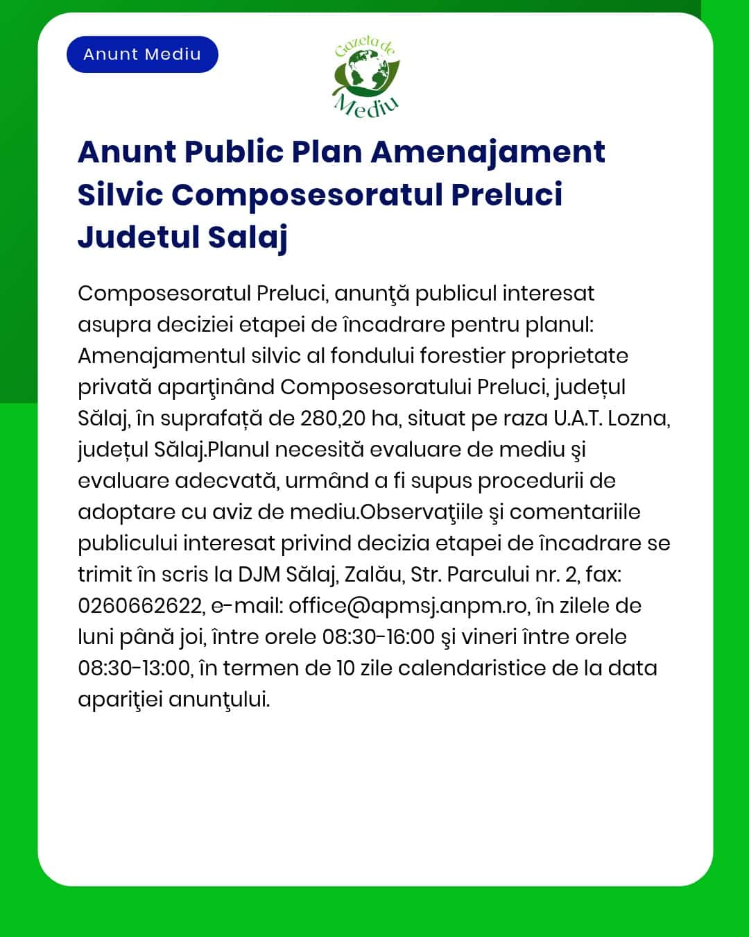Anunt Public Plan Amenajament Silvic Composesoratul Preluci Judetul Sa