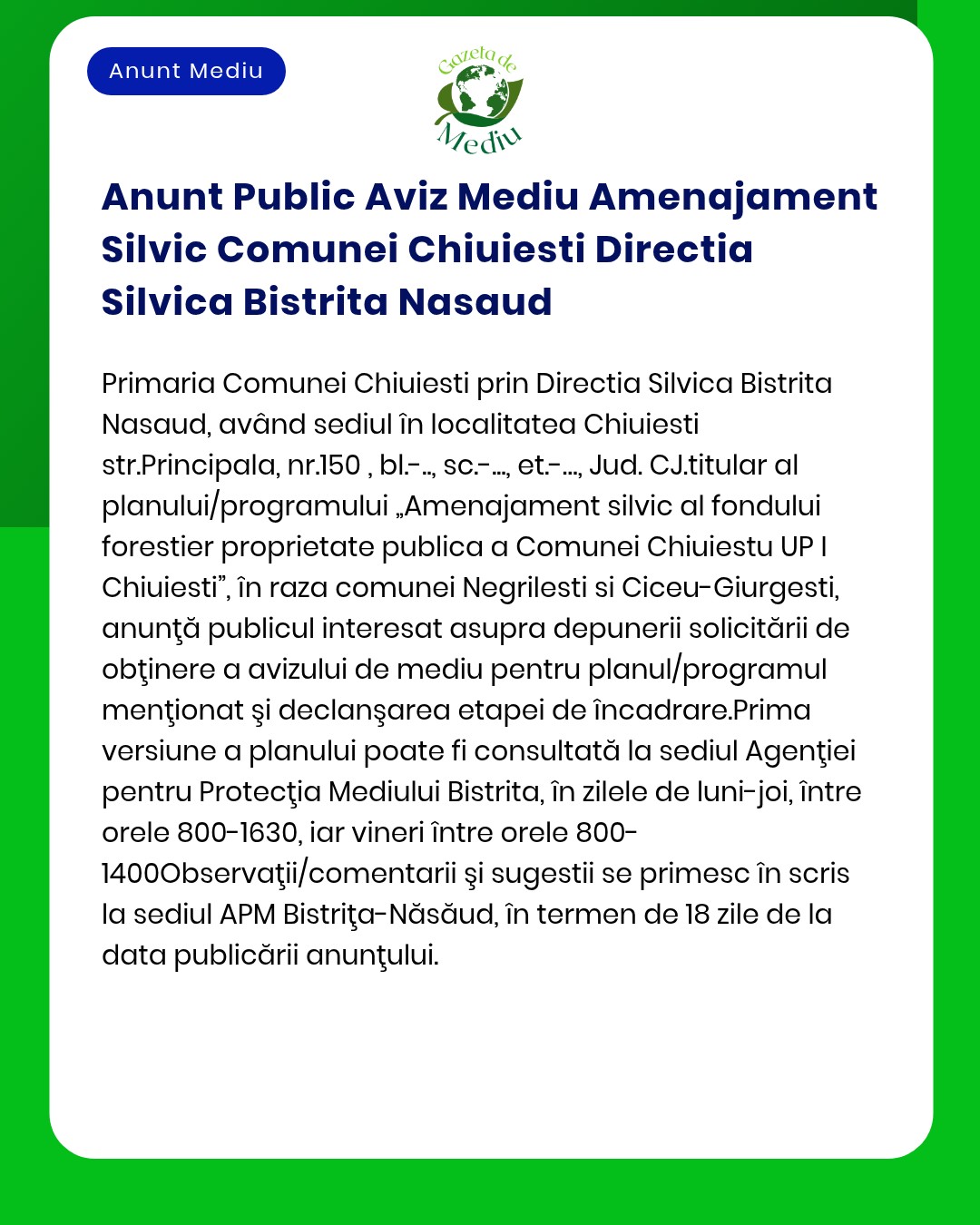 Anunt Public Aviz Mediu Amenajament Silvic Comunei Chiuiesti Directia
