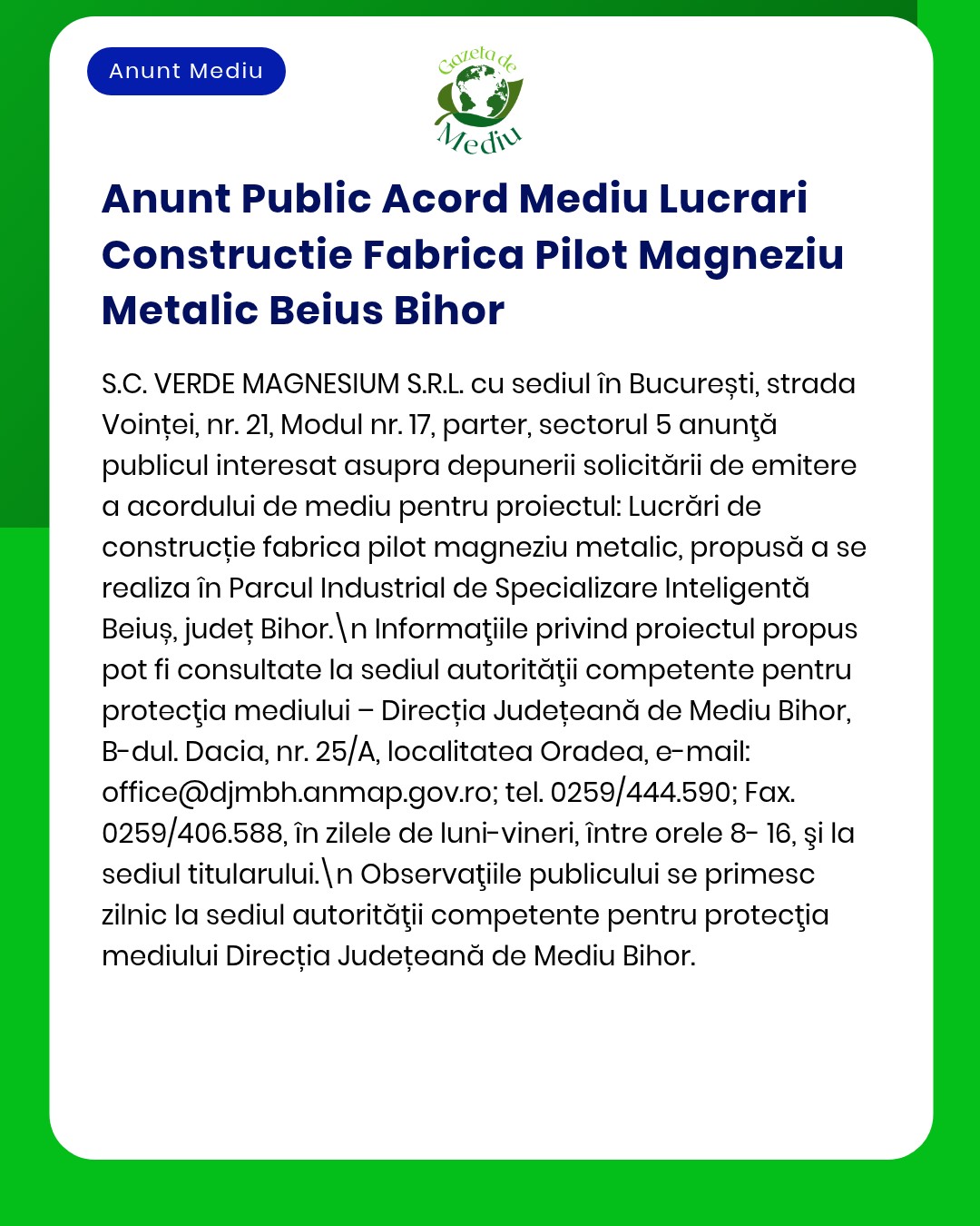 Anunț privind acordul de mediu pentru o uzină de magneziu metalic în Beiuș, Bihor.