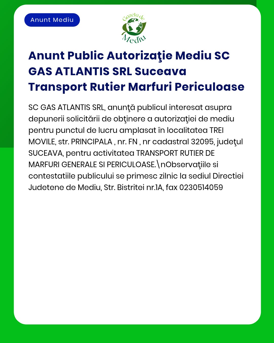 SC GAS ATLANTIS SRL solicită autorizație de mediu pentru transport marfă periculoasă în județul Suceava.