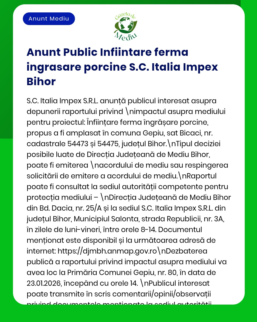 Înființare fermă îngrășare porci de S.C. Italia Impex Bihor, cu detalii despre impactul asupra mediului.