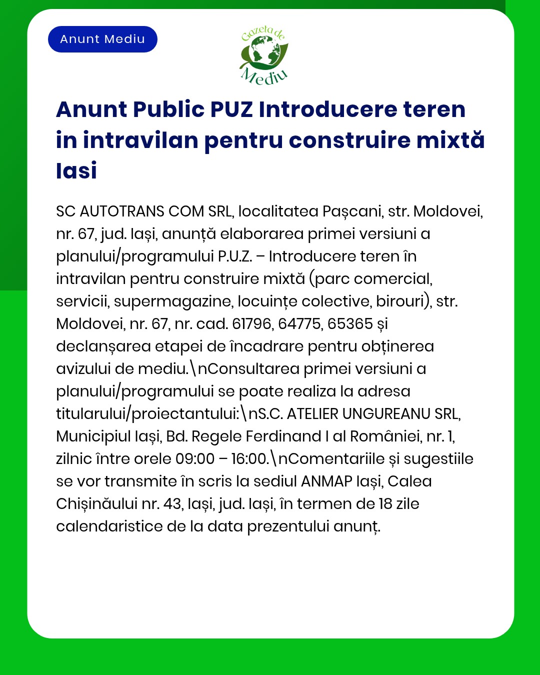 Anunț privind introducerea terenului din Iași pentru plan de construcții mixte, cu locații și numere de parcelă relevante.