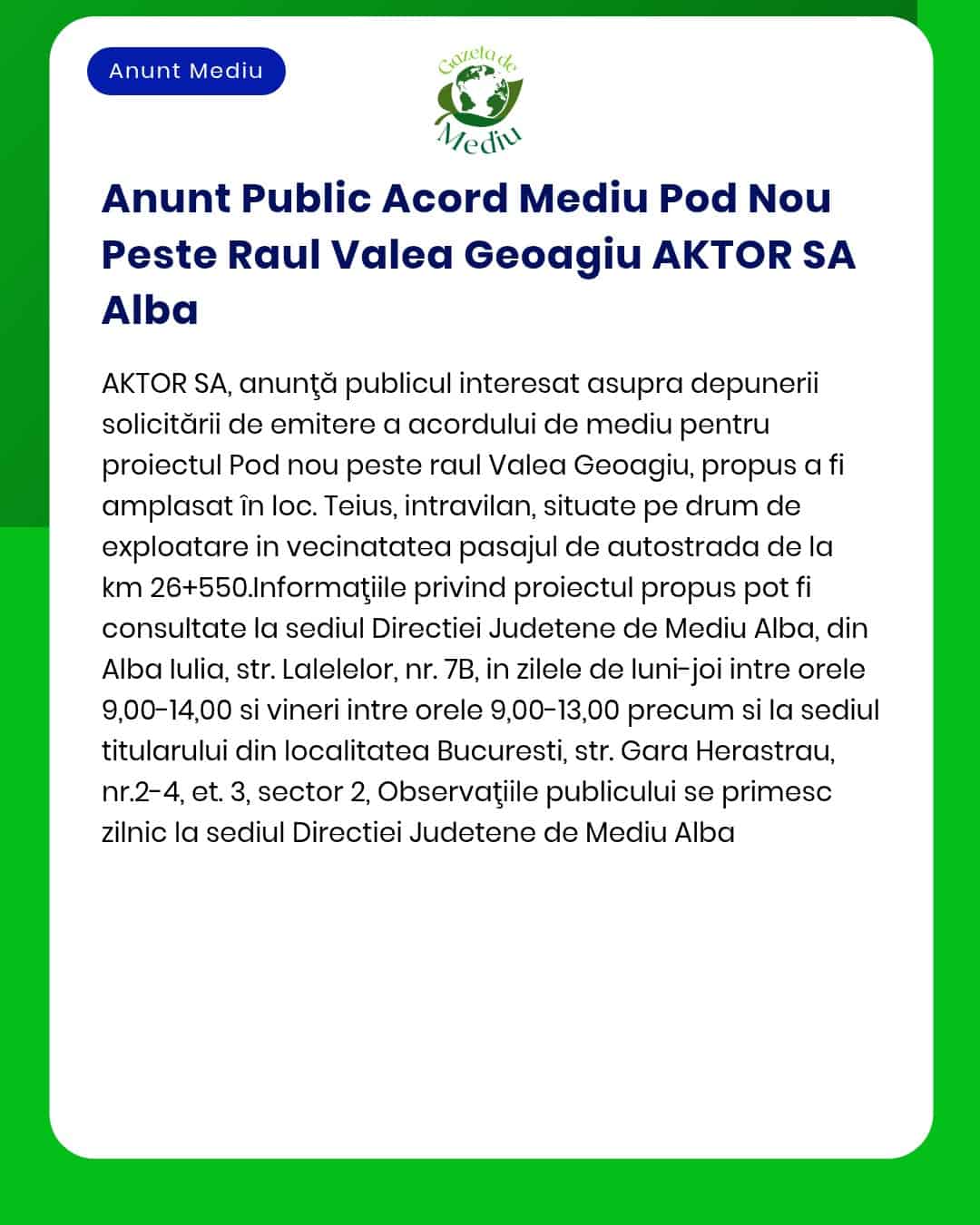 Anunt Public Acord Mediu Pod Nou Peste Raul Valea Geoagiu AKTOR SA Alb