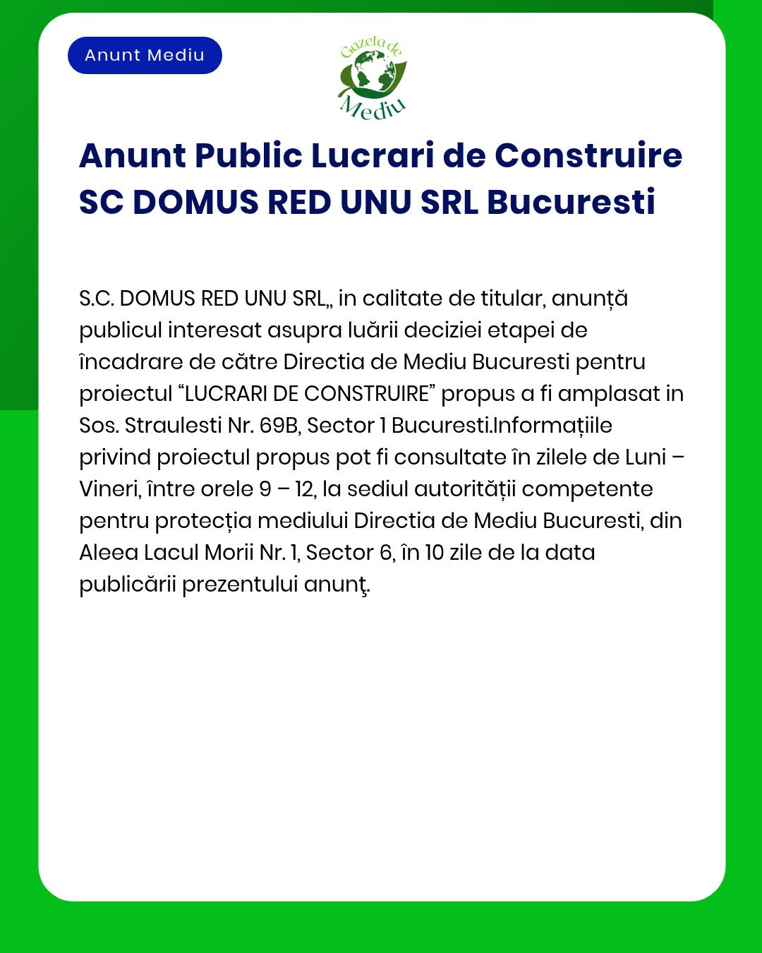 Anunt Public Lucrari de Construire SC DOMUS RED UNU SRL Bucuresti