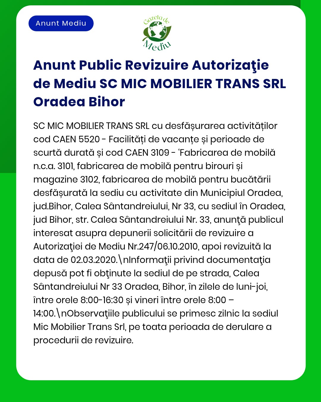 Anunț APM despre revizuirea autorizației pentru SC MIC MOBILIER TRANS SRL din Oradea, Bihor, cu detalii activități.