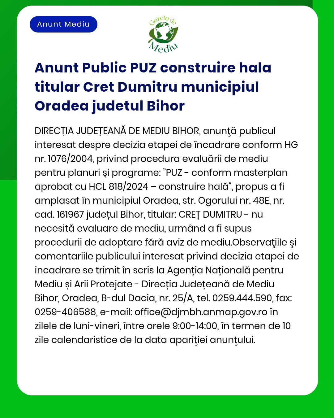 Anunt Public PUZ construire hala titular Cret Dumitru municipiul Orade