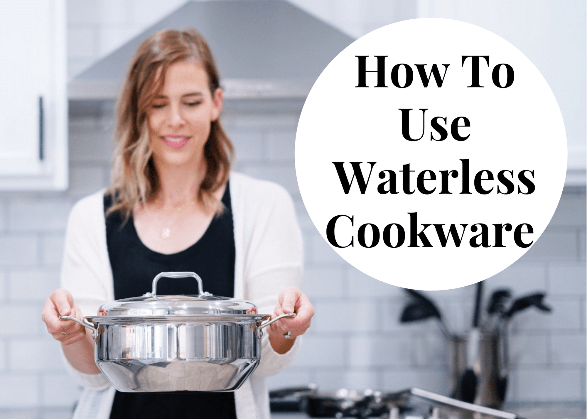 How Does Waterless Cookware Work: Unlock Healthier, Faster Cooking