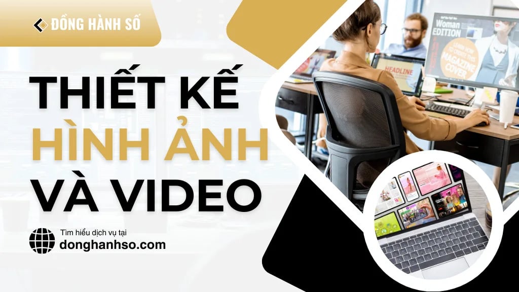 thiet-ke-hinh-anh-va-video