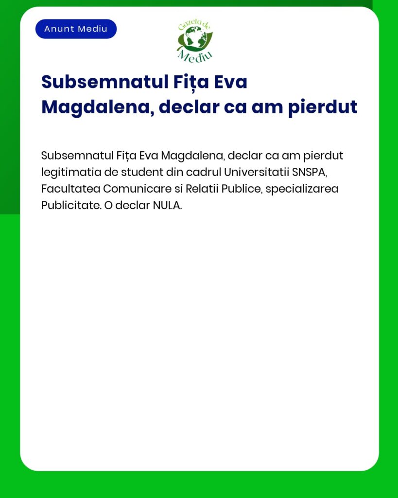 Anunt pierdere legitimatie student SNSPA Comunicare si Relatii Publice