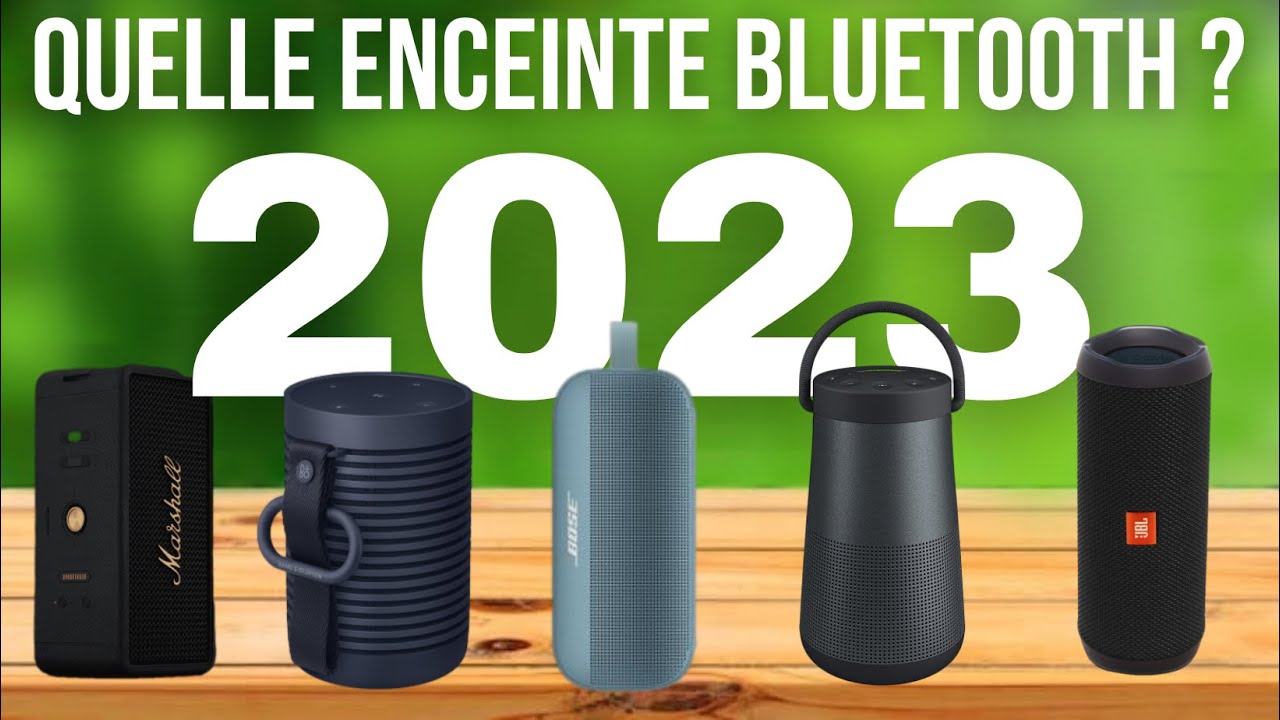 Découvrez le Top des enceintes portables Bluetooth pour une expérience sonore époustouflante où que vous soyez!