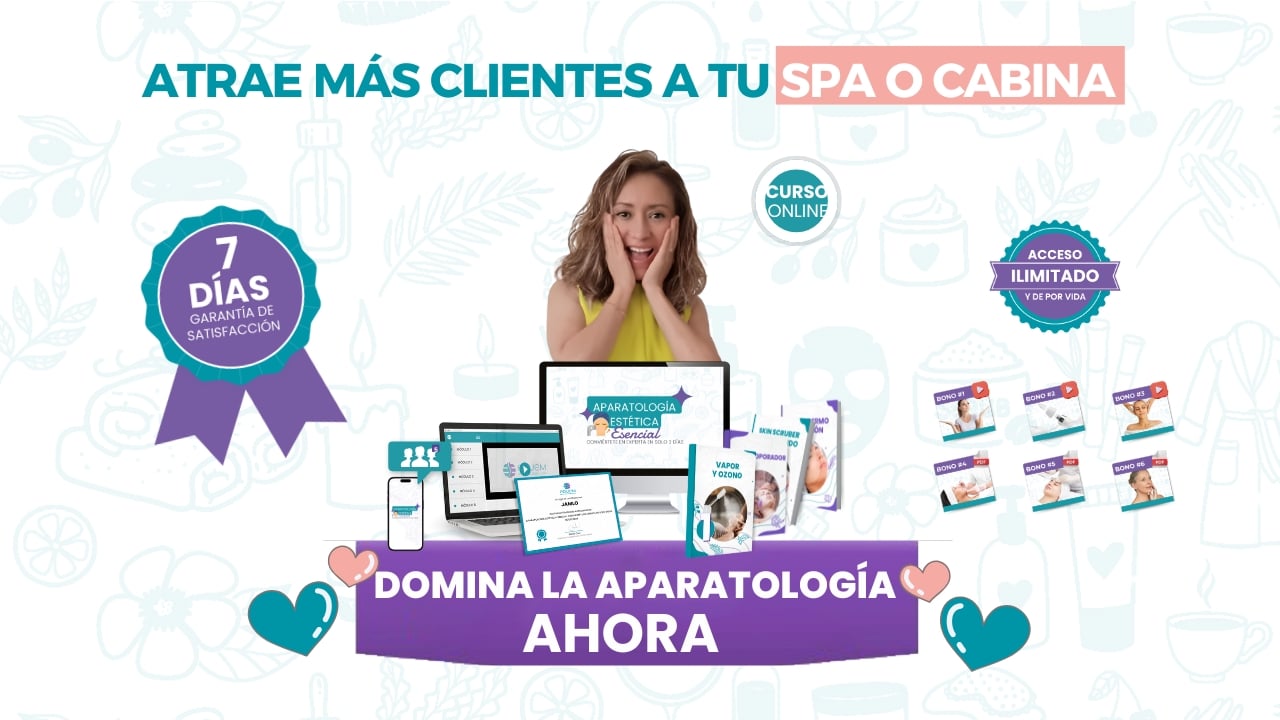 Promoción de curso online de aparatología estética para spas y cabinas, con acceso ilimitado, garantía de satisfacción y bonos exclusivos.