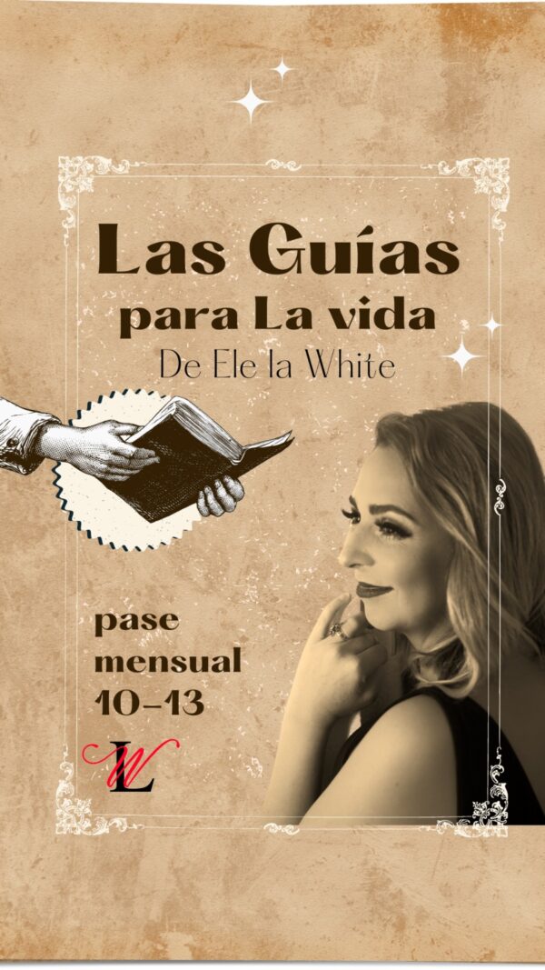 Las guías para la vida de Ele la White - Todo Mayo