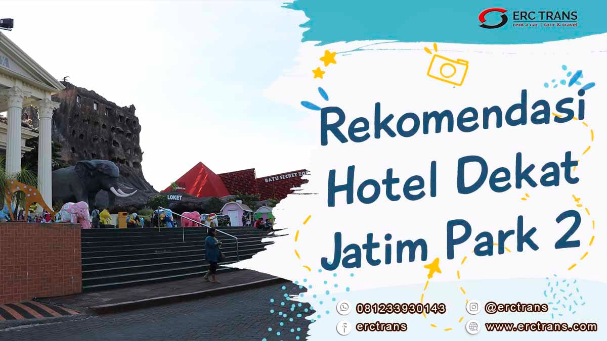 hotel dekat jatim park 2