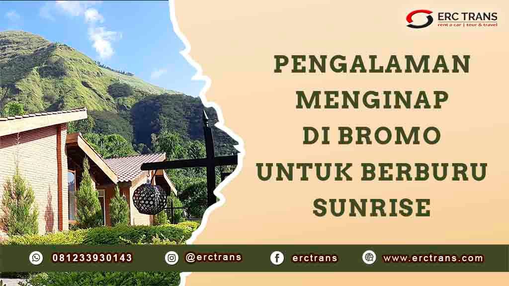 pengalaman menginap di bromo