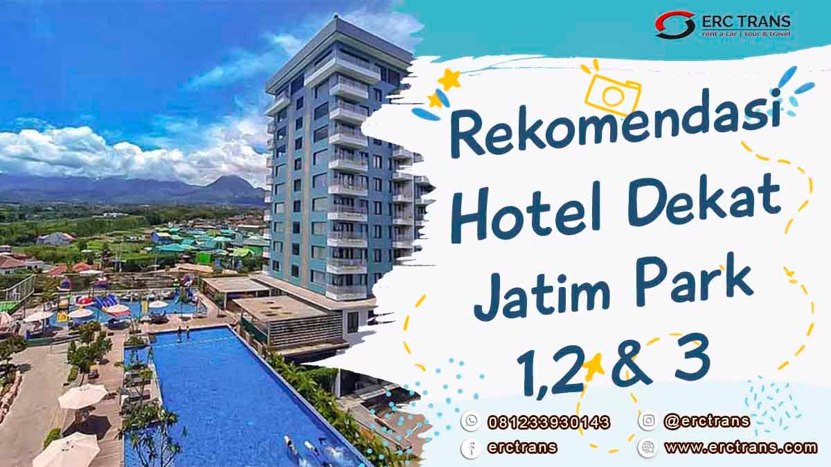 hotel dekat jatim park