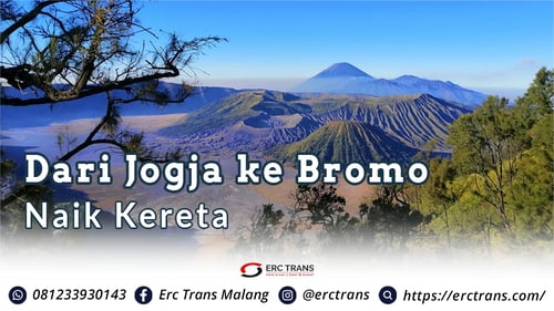 dari jogja ke bromo naik kereta api