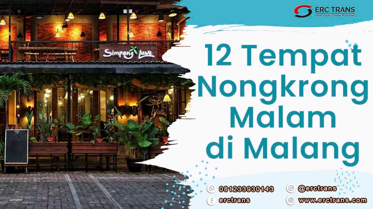 tempat nongkrong malam di malang