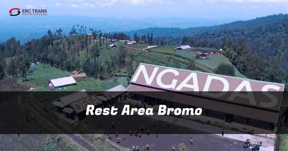 rest area bromo