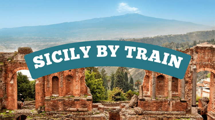Sicily by train features 5 epic routes on the Italian island.