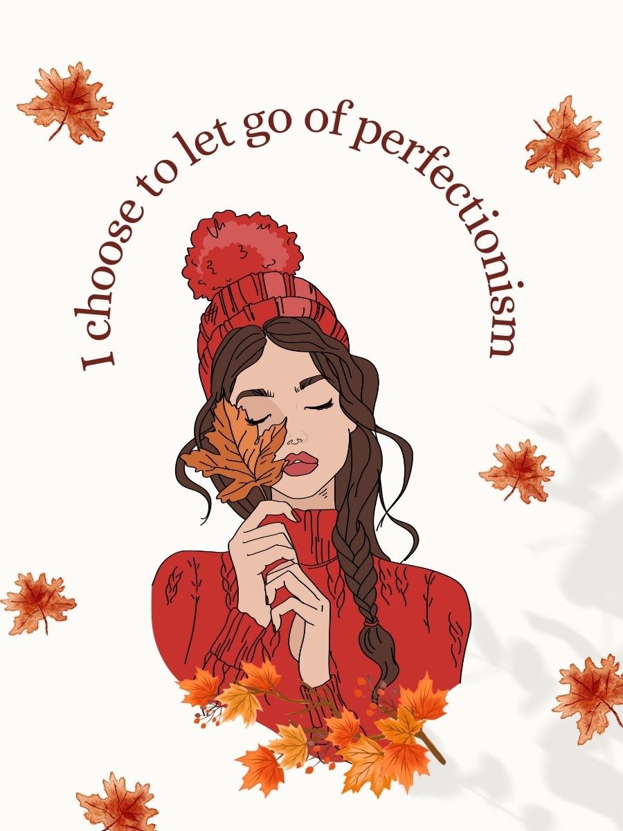 Solar Plexus Chakra: Everything You Need to Know 4 I choose to let go of perfectionism