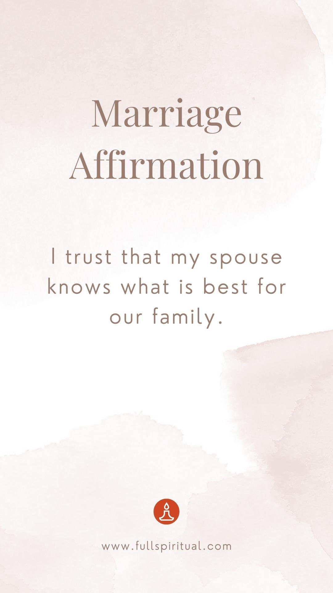 Marriage Affirmations 16 marriage trust affirmation