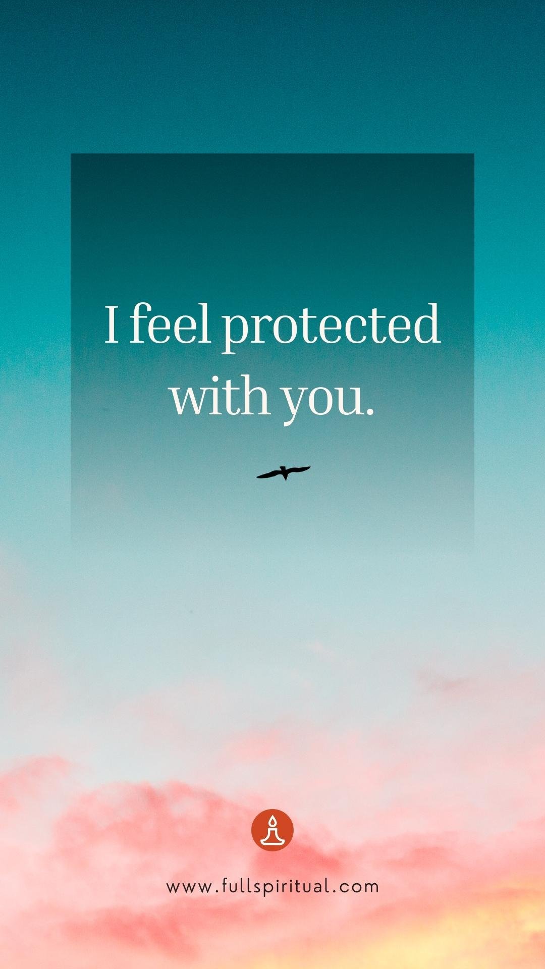 Marriage Affirmations 22 feel protected
