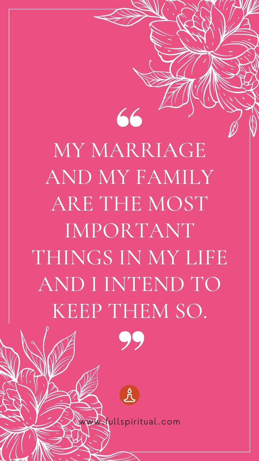 Marriage Affirmations 7 family