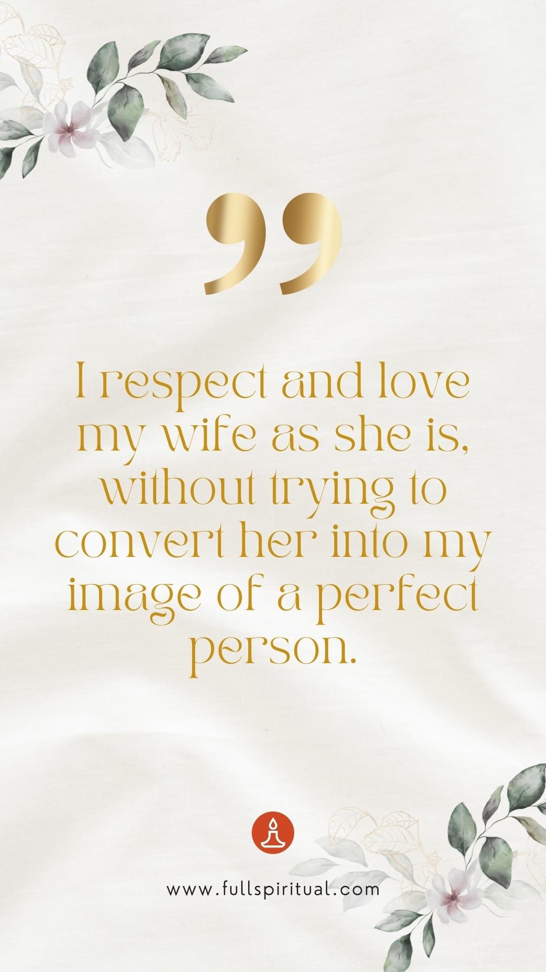 Marriage Affirmations 32 respect and love