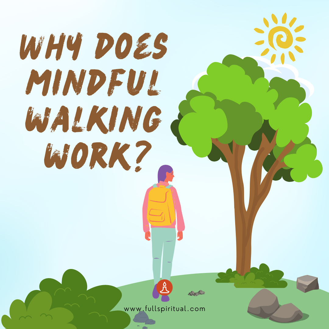 Benefits Of Mindful Walking Meditation 6 why does mindful walking work?