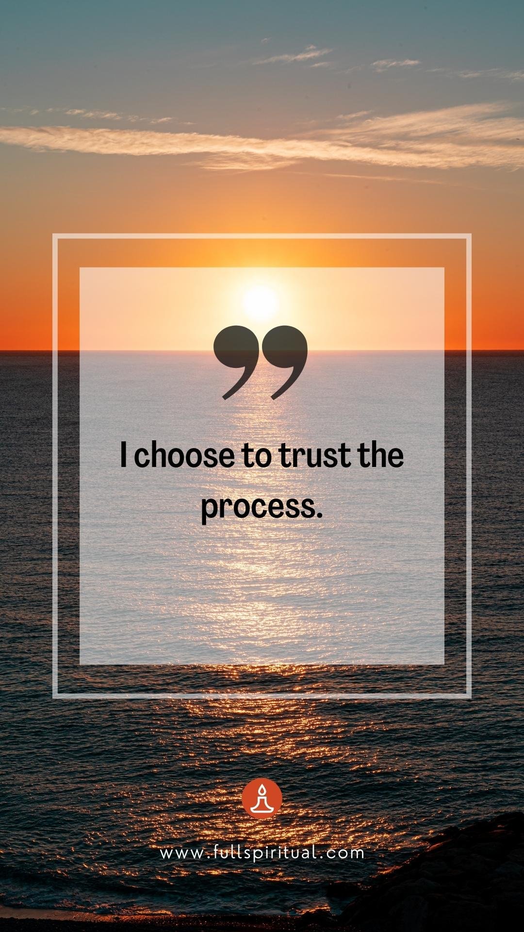 Affirmations to build confidence and self steem 12 trust the process