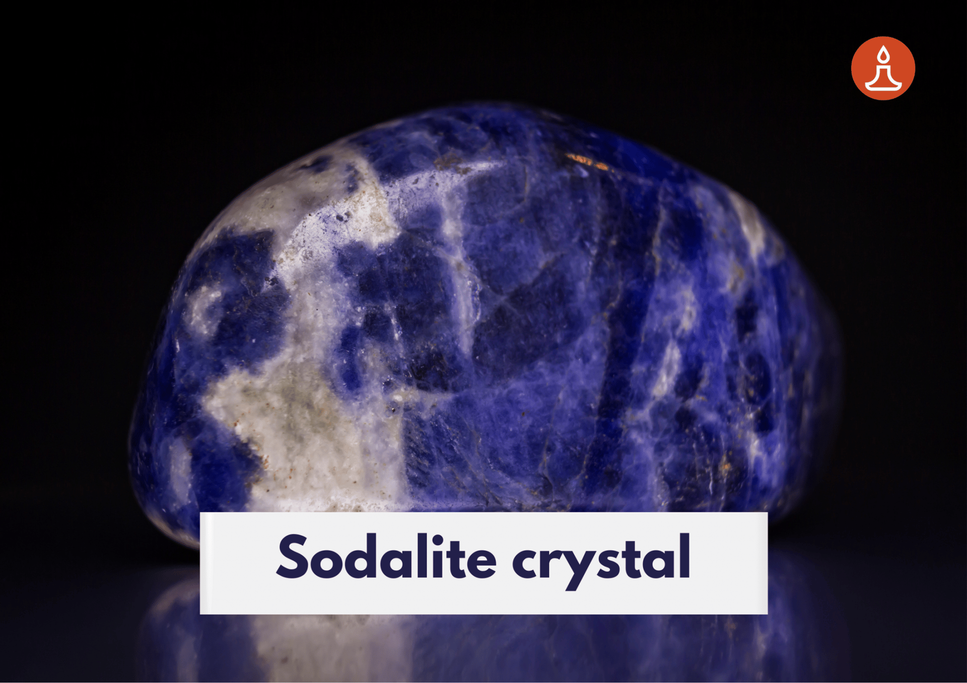 Crystals For Meditation 8 Sodalite crystal