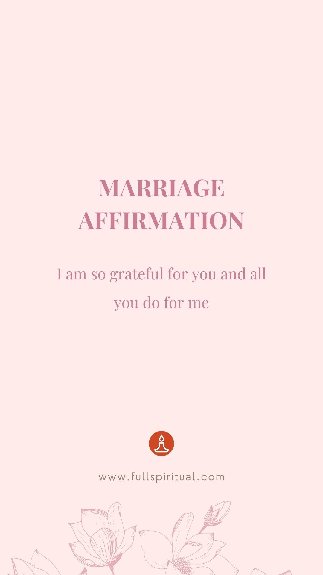 Marriage Affirmations 3 marriage affirmation