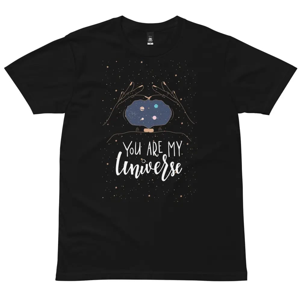 You are my universe tee