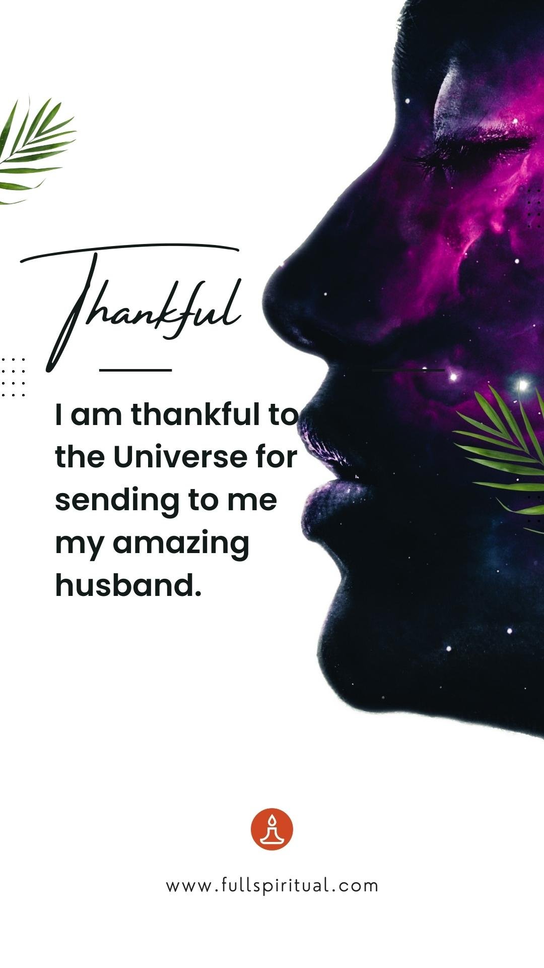 Best Positive Affirmations for Husband + Free Phone Wallpaper 11 thankful affirmation