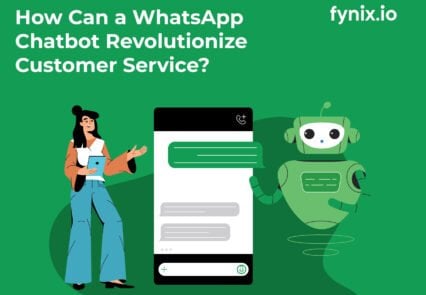 How Can a WhatsApp Chatbot Revolutionize Customer Service?