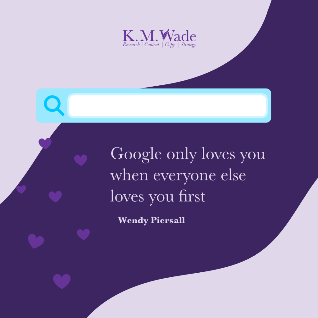 Inspiring and insightful marketing quotes to elevate your SEO strategy 10 A visual representation of Wendy Piersall's quote on Google valuing websites that are loved by users first.