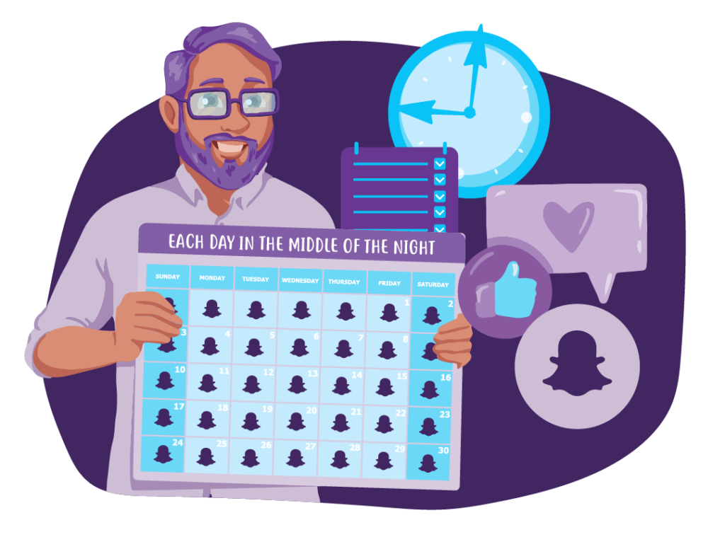 When to Post on Social Media 9 A person holding a calendar with the Snapchat icon on every date and the words ‘each day in the middle of the night) at the top