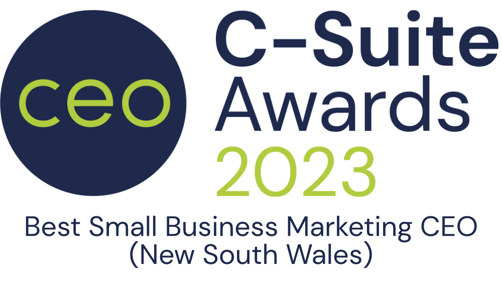 C-Suite Awards Best Small Business Marketing CEO 2023 (New South Wales) C-Suite Awards Best Small Business Marketing CEO 2023 (New South Wales)
