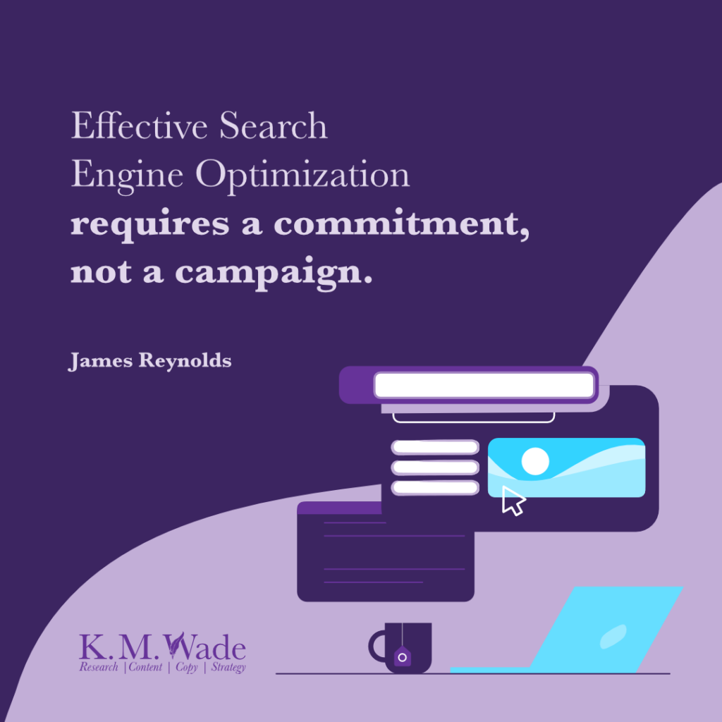 Inspiring and insightful marketing quotes to elevate your SEO strategy 12 A minimalist design showcasing James Reynolds' quote about SEO requiring a commitment rather than a campaign for long-term success.