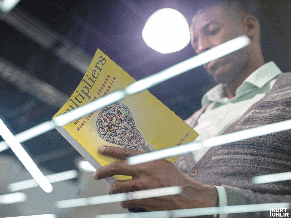 Multipliers How the Best Leaders Make Everyone Smarter by Liz Wiseman, Greg McKeown