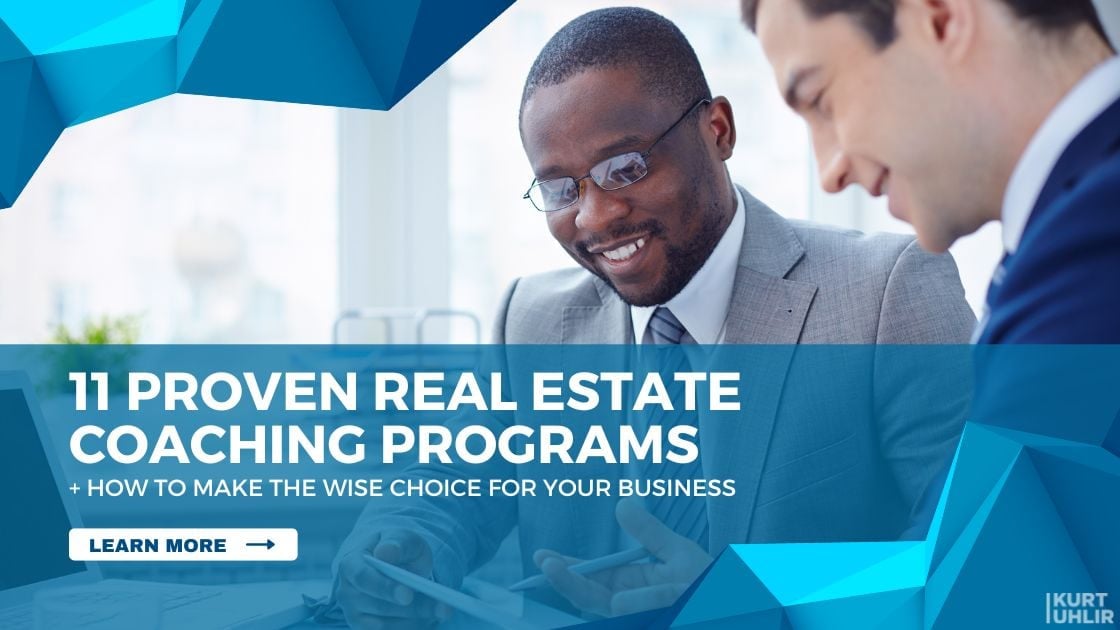 11 Proven Real Estate Coaching Programs + How to Make the Wise Choice for Your Business
