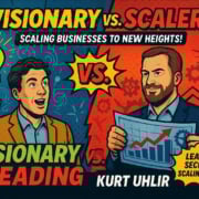 Comic-style illustration split in two: left shows an excited man with a glowing light bulb, labeled “Visionary Leading”; right features a confident man holding a rising profits graph, labeled “Scaler.” Bold text: “Visionary vs. Scaler,” “Kurt Uhlir,” and “Simon Bedard.”.