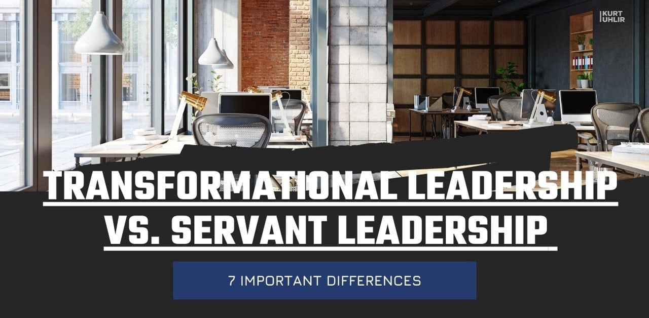 Transformational Leadership vs. Servant Leadership: 7 Important