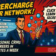 Illustration of a smiling man in a suit gesturing to network icons. Bold text: “Supercharge Your Network!” and “How Personal CRMs Build Careers in 15 Minutes a Week.” A pop-up reads, “Click to learn the secrets!” City skyline and website elements in the background.