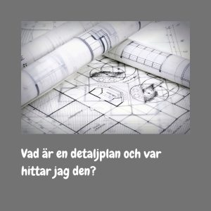 Vad är en detaljplan