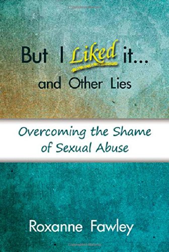 But I Liked It…and Other Lies