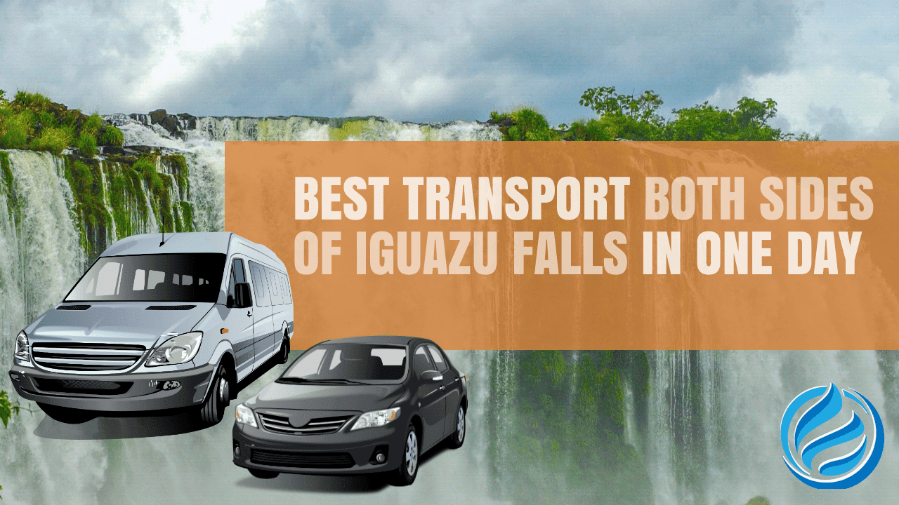 Best one day transport Iguazu Falls One day transport for both sides of the Iguazu waterfalls