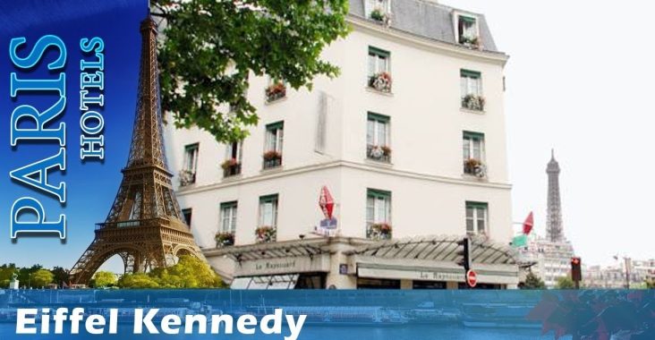 eiffel kennedy hotel paris : le choix idéal
