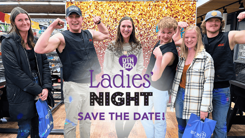 Bozeman Ladies Night 2025 Bozeman Ladies Night 2025
