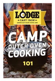 Camp Dutch Oven Cooking 101 Cookbook